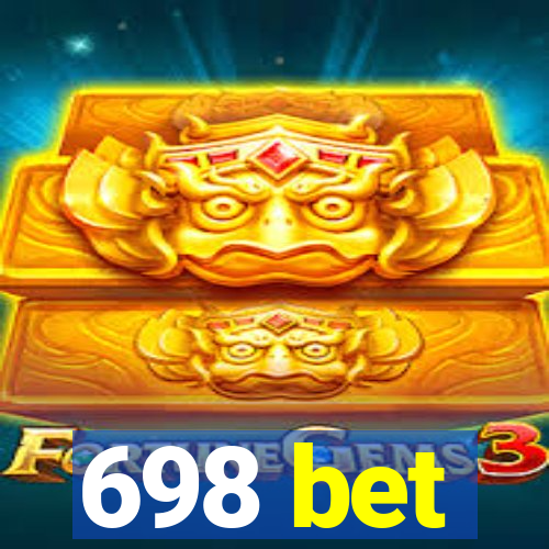 698 bet